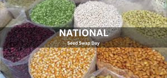 National Seed Swap Day[राष्ट्रीय बीज अदला-बदली दिवस]
